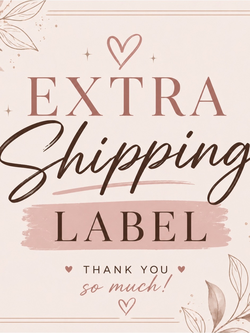 Extra Shipping Label
